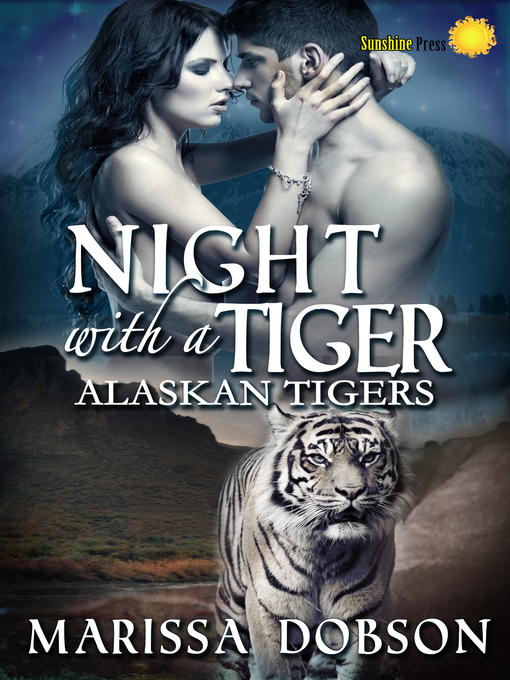 Title details for Night with a Tiger by Marissa Dobson - Available